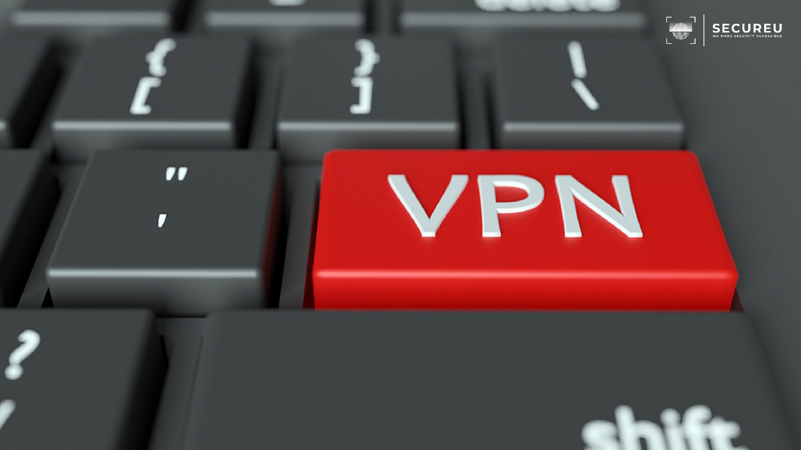 Choosing a VPN